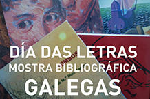 Mostra Bibliográfica: Día das Letras Galegas